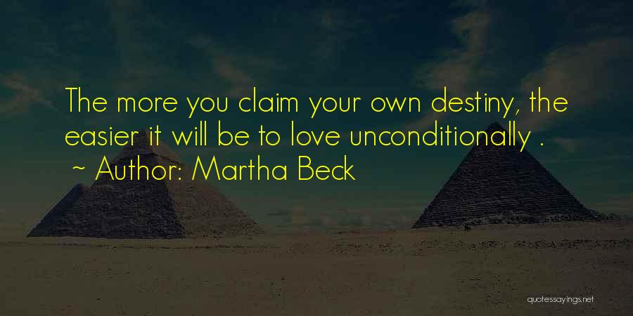 Martha Beck Quotes 2037015