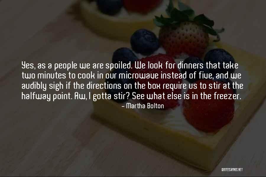 Martha Bolton Quotes 664280