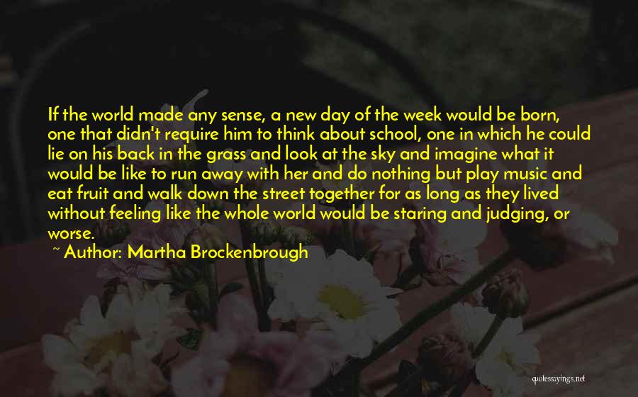 Martha Brockenbrough Quotes 1224242