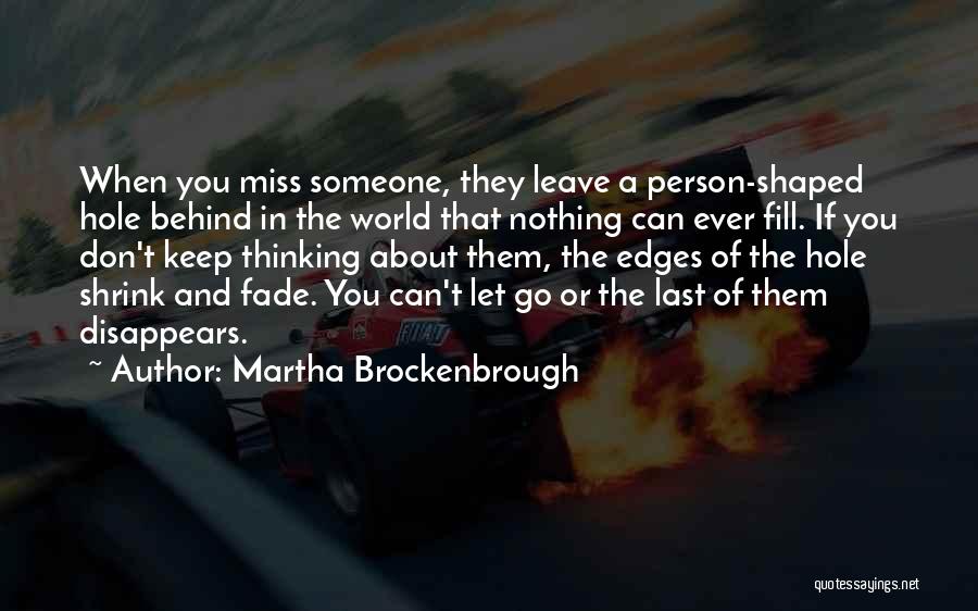 Martha Brockenbrough Quotes 681303