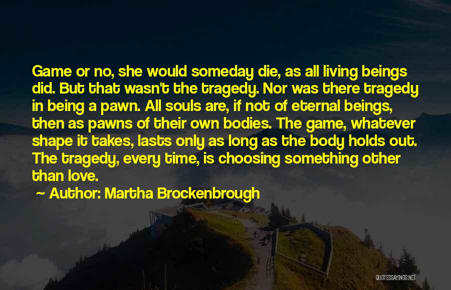 Martha Brockenbrough Quotes 697274