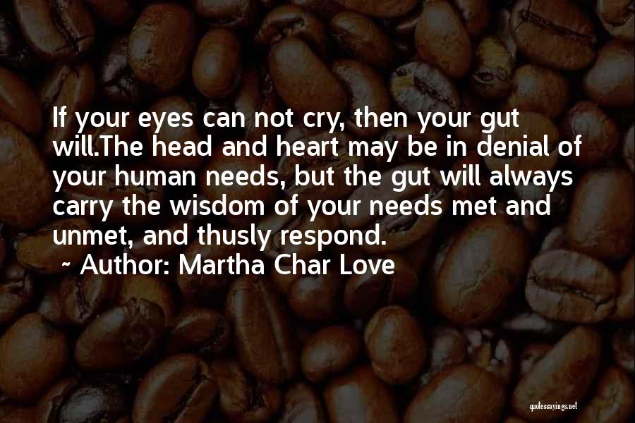 Martha Char Love Quotes 1216169