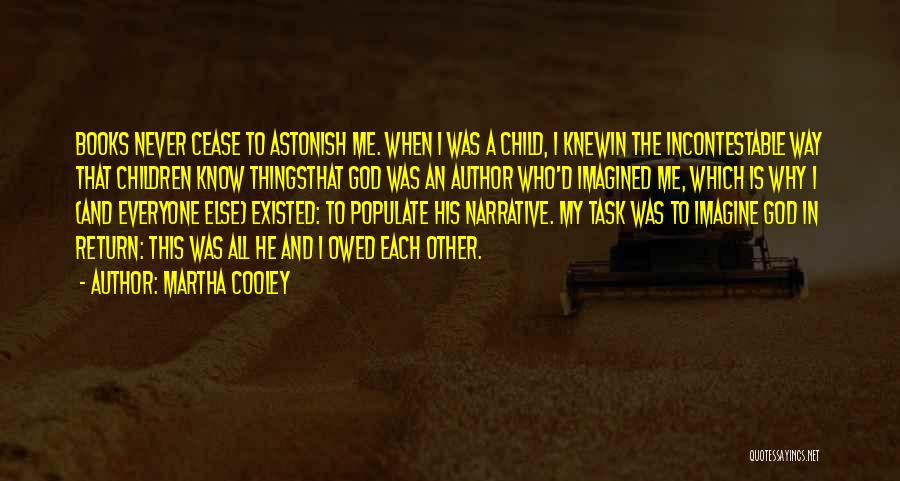 Martha Cooley Quotes 75093