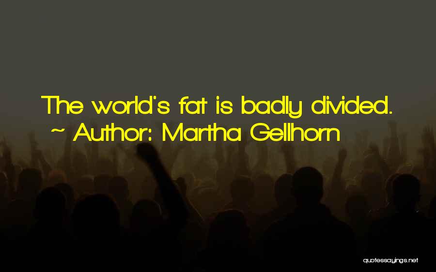 Martha Gellhorn Quotes 1037991