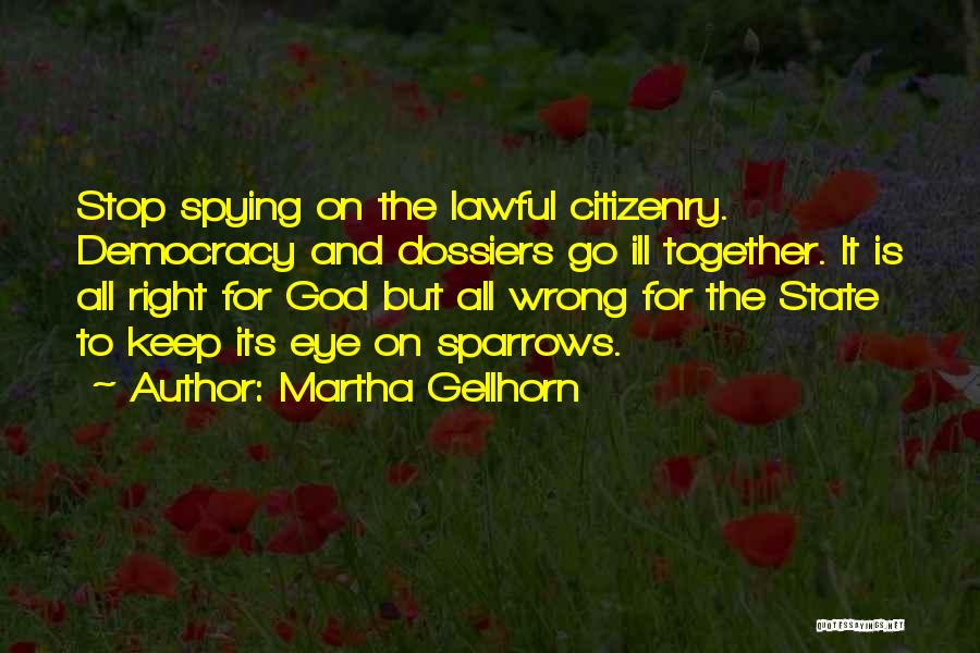 Martha Gellhorn Quotes 1359849