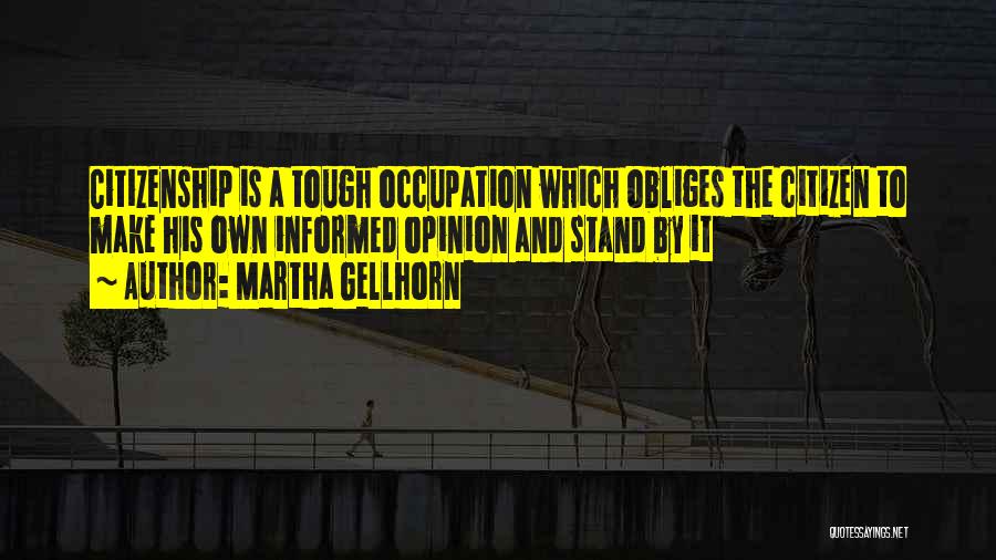 Martha Gellhorn Quotes 1470785