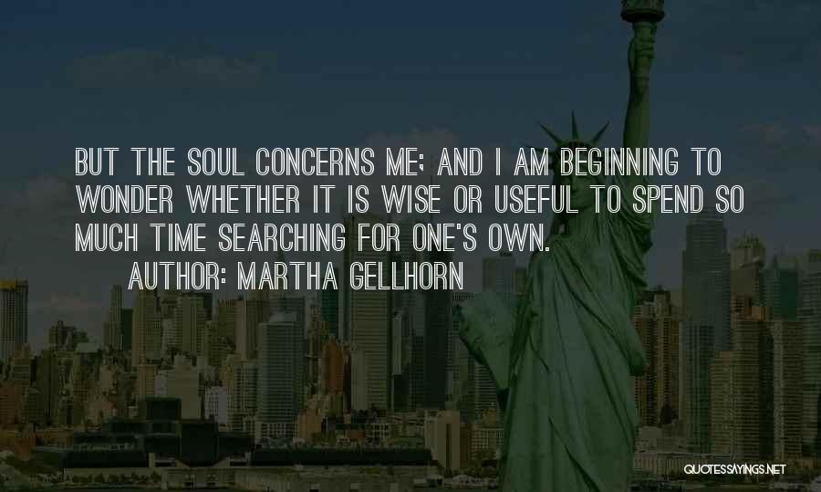 Martha Gellhorn Quotes 1521126