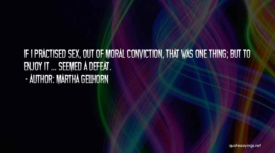 Martha Gellhorn Quotes 1653238