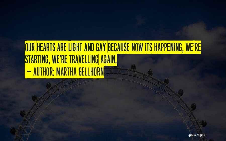 Martha Gellhorn Quotes 1989567