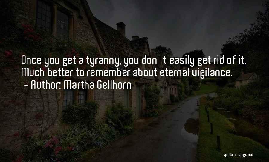 Martha Gellhorn Quotes 2088838