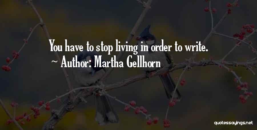 Martha Gellhorn Quotes 266938