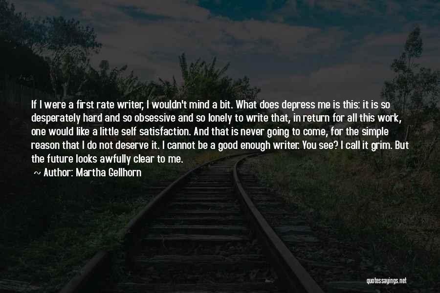 Martha Gellhorn Quotes 327180