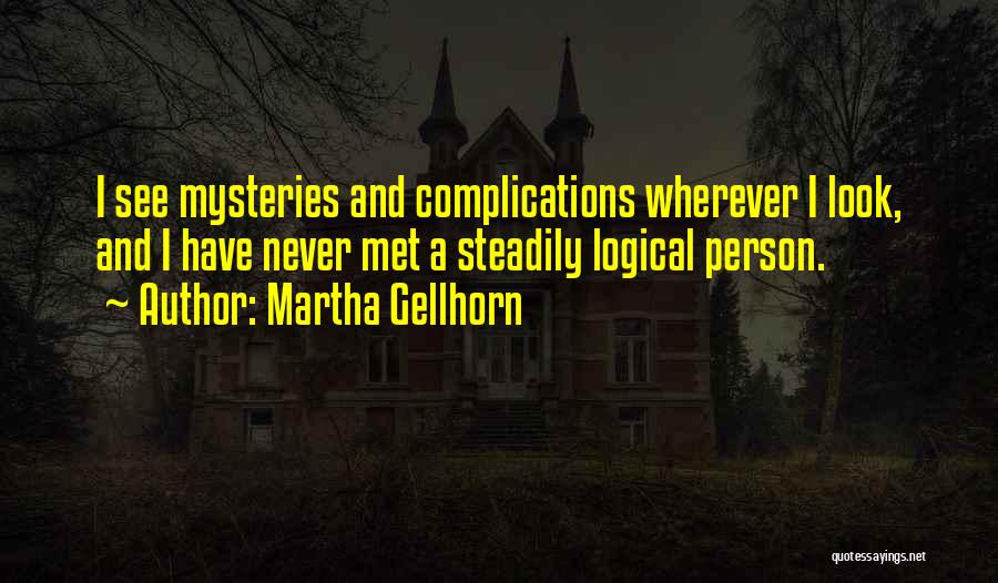 Martha Gellhorn Quotes 865255
