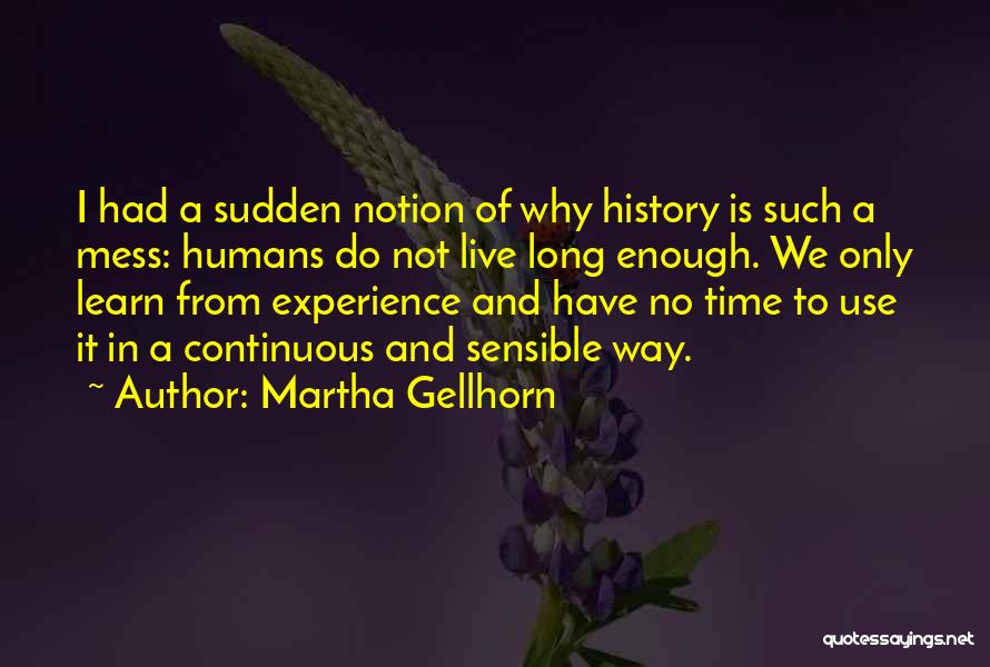 Martha Gellhorn Quotes 939361