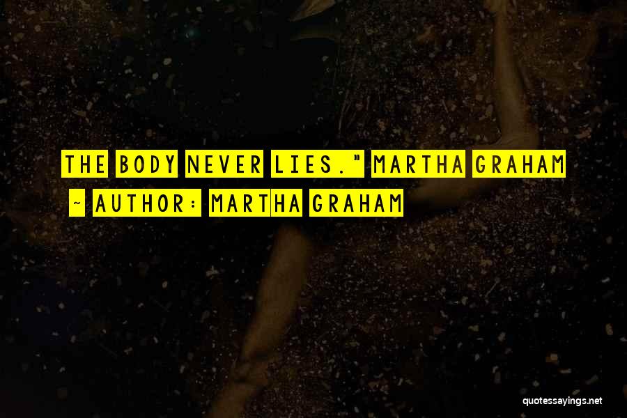 Martha Graham Quotes 1278475