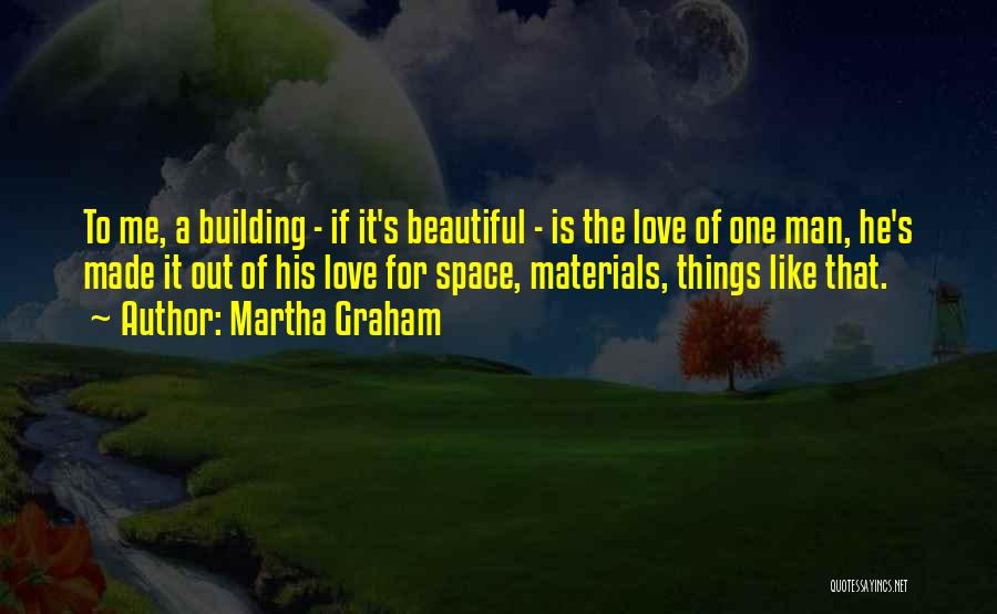 Martha Graham Quotes 1408175