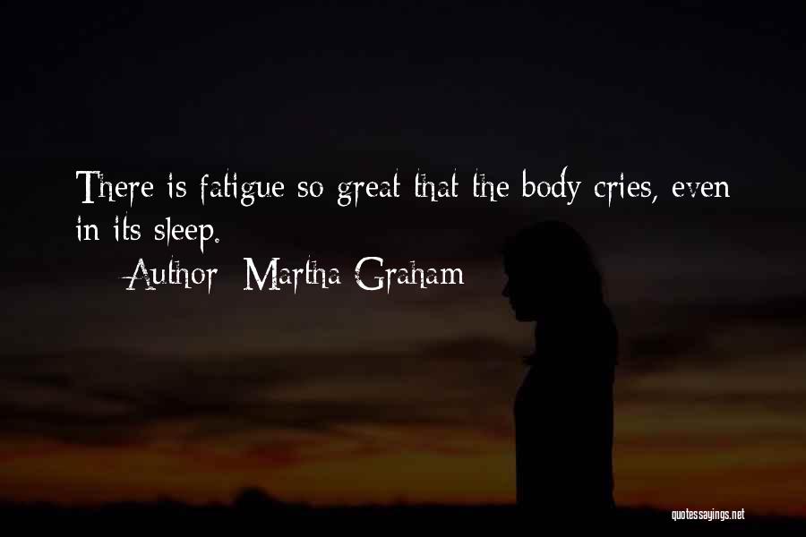 Martha Graham Quotes 1595430