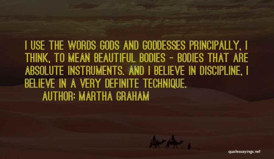 Martha Graham Quotes 1644687
