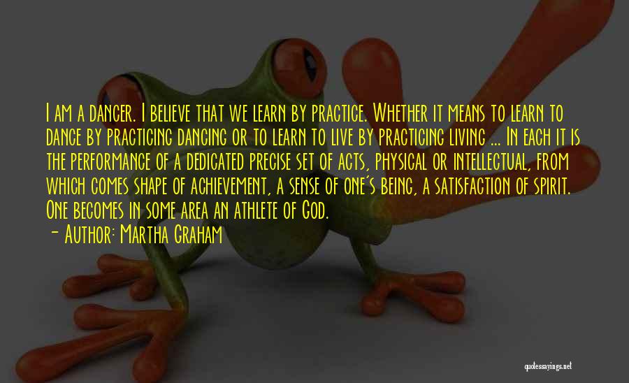 Martha Graham Quotes 1950677