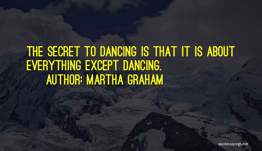 Martha Graham Quotes 2070349