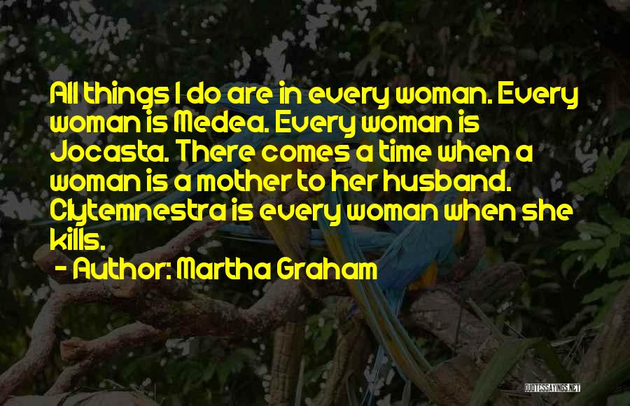 Martha Graham Quotes 2071741