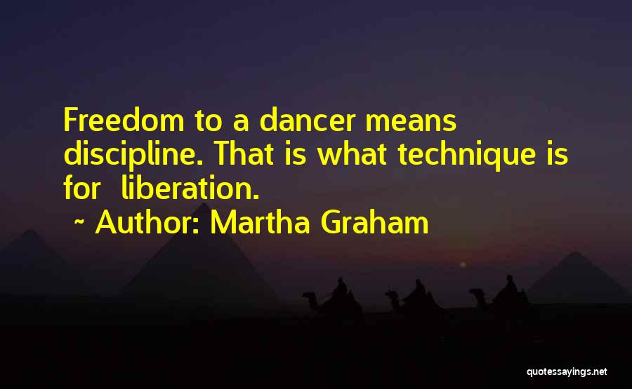 Martha Graham Quotes 219183