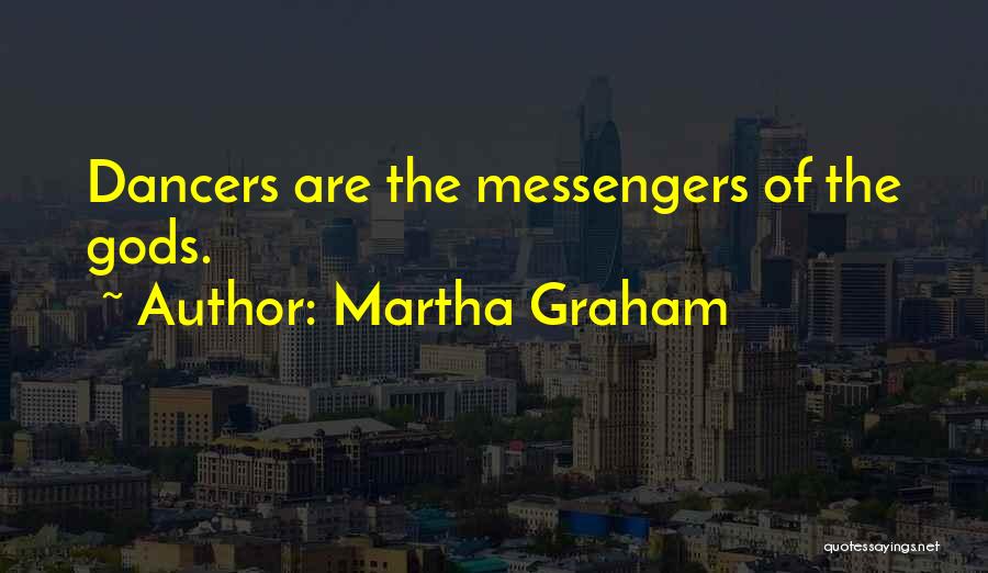 Martha Graham Quotes 489259