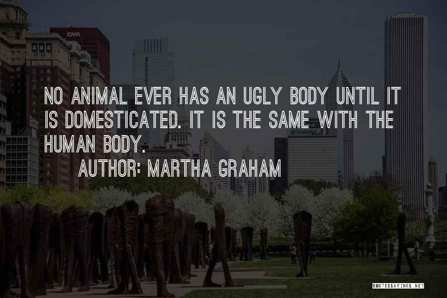 Martha Graham Quotes 493640