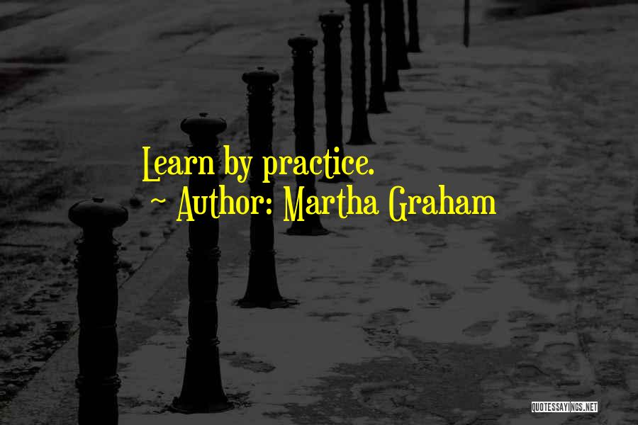 Martha Graham Quotes 644575