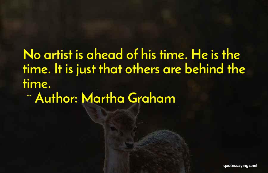 Martha Graham Quotes 889143