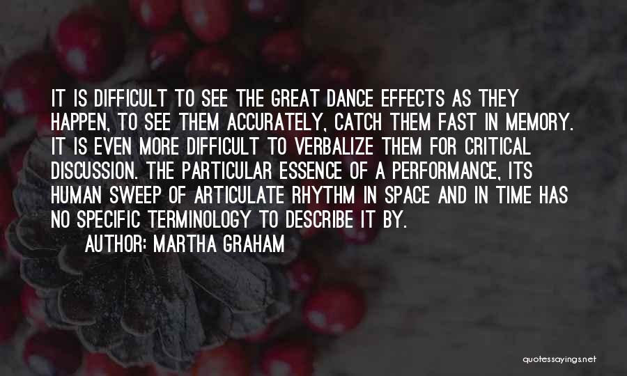 Martha Graham Quotes 900056