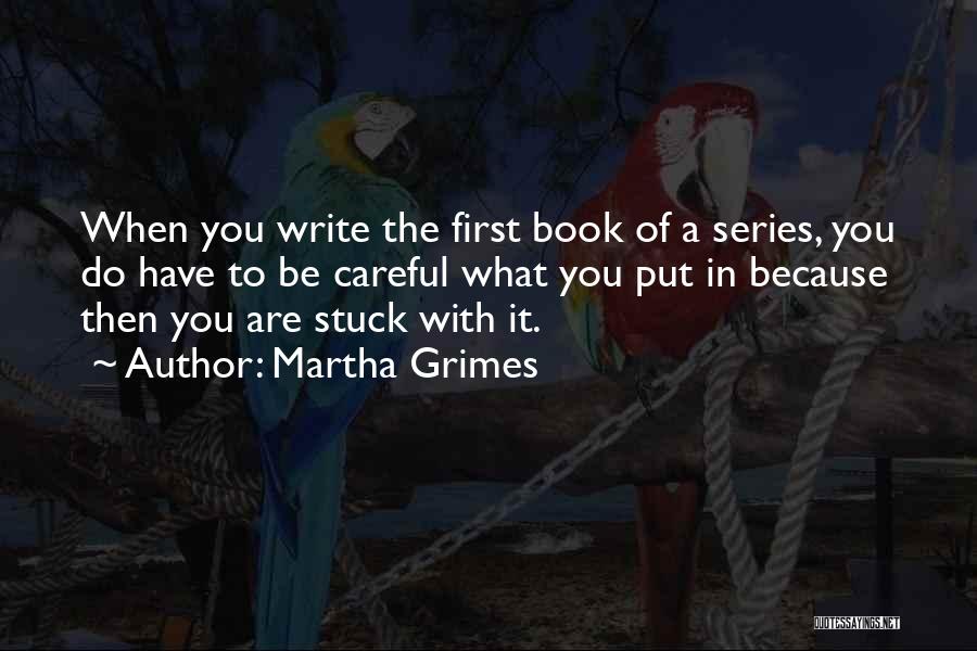 Martha Grimes Quotes 104508