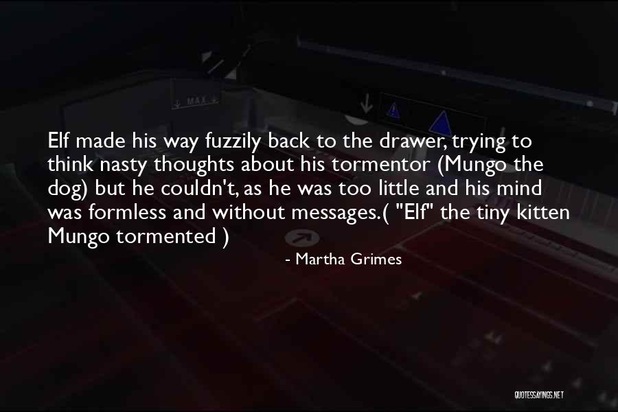 Martha Grimes Quotes 1133146