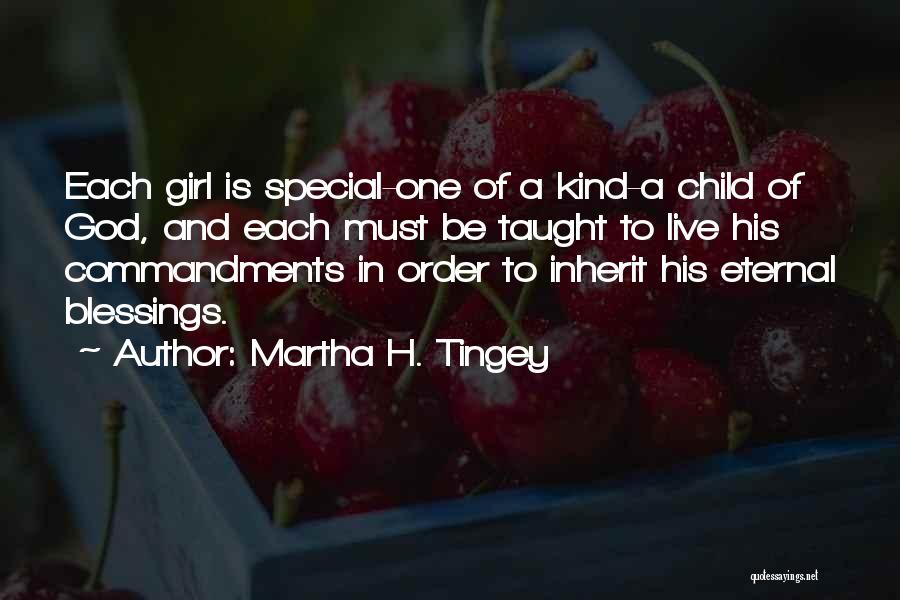 Martha H. Tingey Quotes 477506