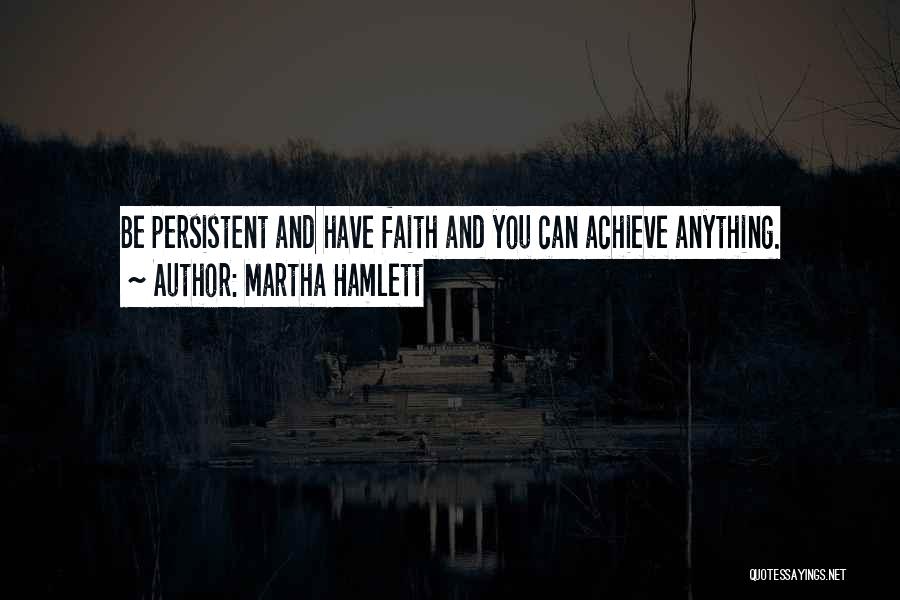 Martha Hamlett Quotes 602365