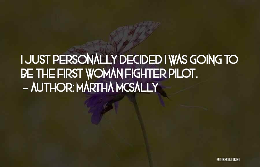 Martha McSally Quotes 1635677