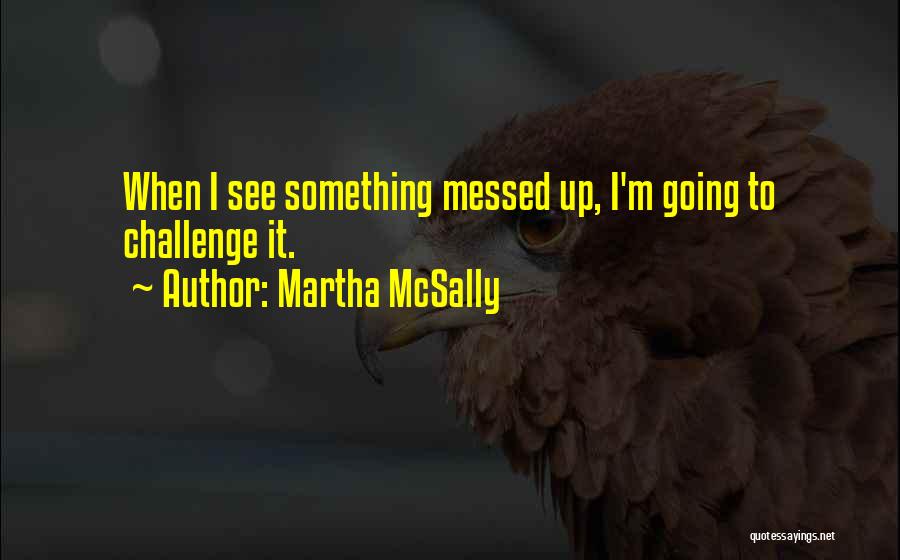 Martha McSally Quotes 2137004