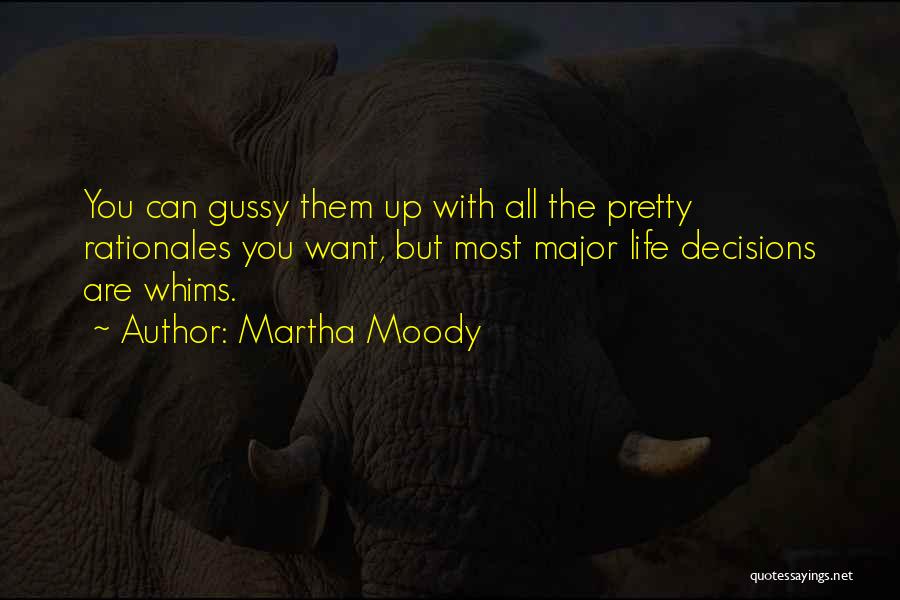 Martha Moody Quotes 1433697