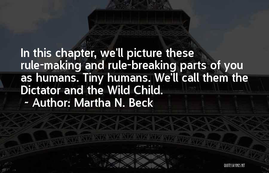 Martha N. Beck Quotes 1109715