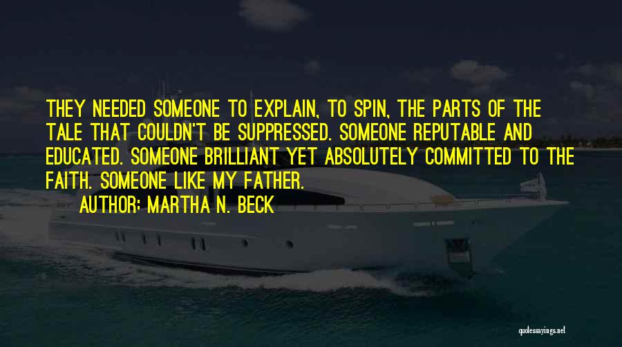 Martha N. Beck Quotes 1386642