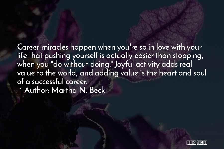 Martha N. Beck Quotes 1843289