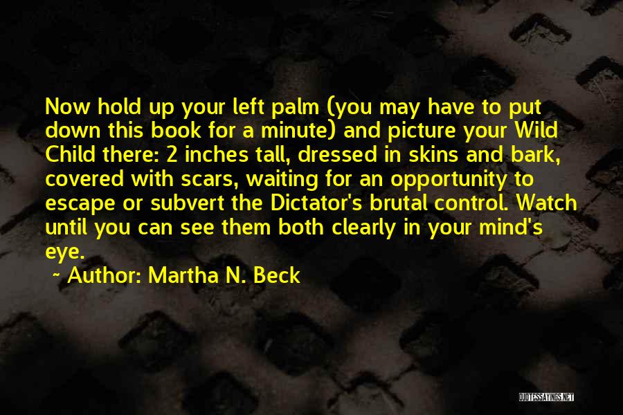 Martha N. Beck Quotes 208692