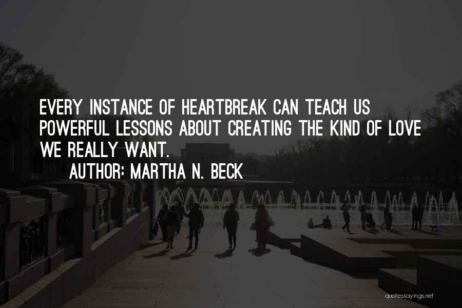 Martha N. Beck Quotes 2193483