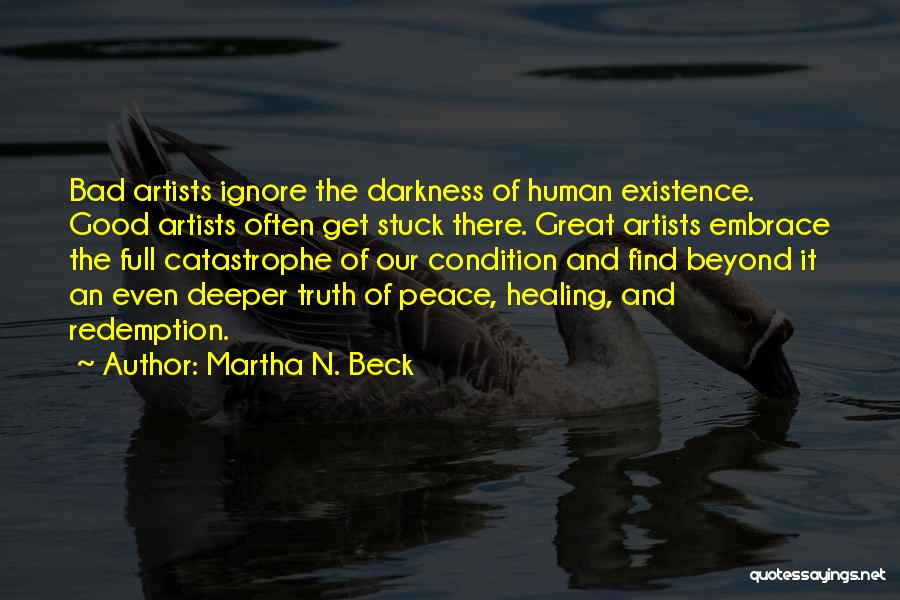 Martha N. Beck Quotes 2195440