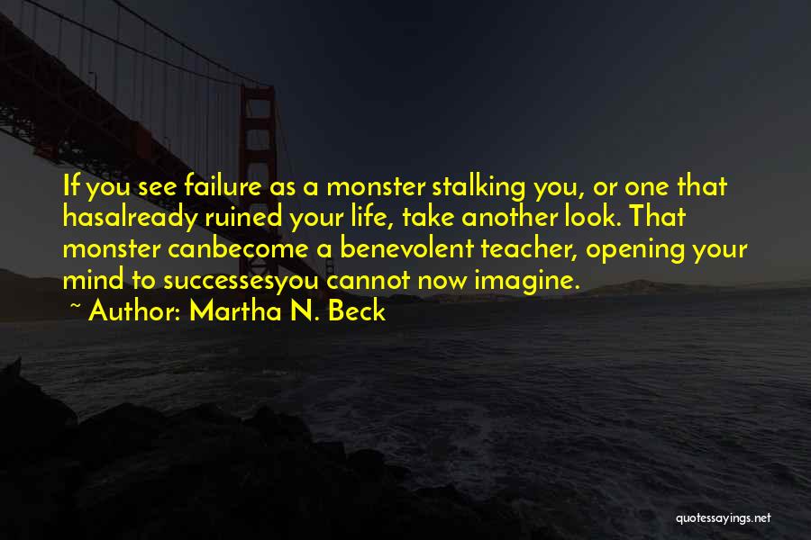 Martha N. Beck Quotes 563236