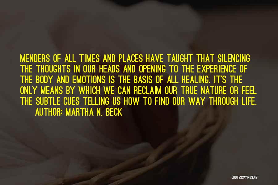 Martha N. Beck Quotes 587214