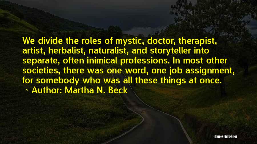 Martha N. Beck Quotes 594484