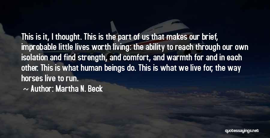 Martha N. Beck Quotes 707941