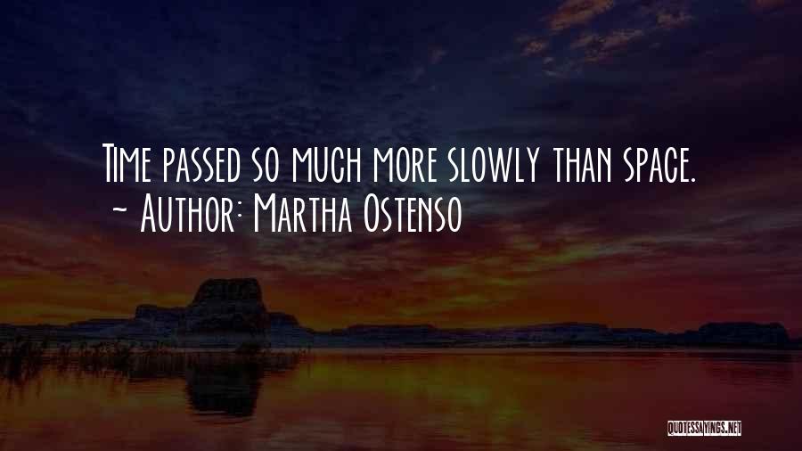 Martha Ostenso Quotes 1528347
