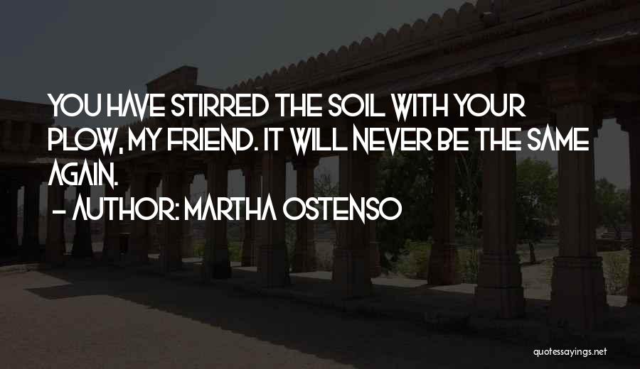 Martha Ostenso Quotes 1725043